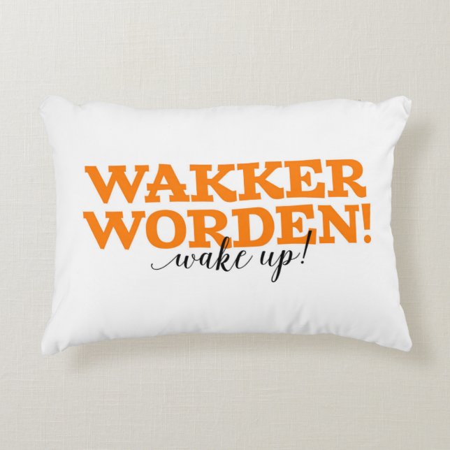 Wakker Worden! / Wake Up! Dutch Vocabulary Words Decorative Cushion (Front)