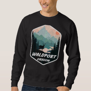 Waldport Oregon Or Mountains Hike Hiking Souvenir Sweatshirt