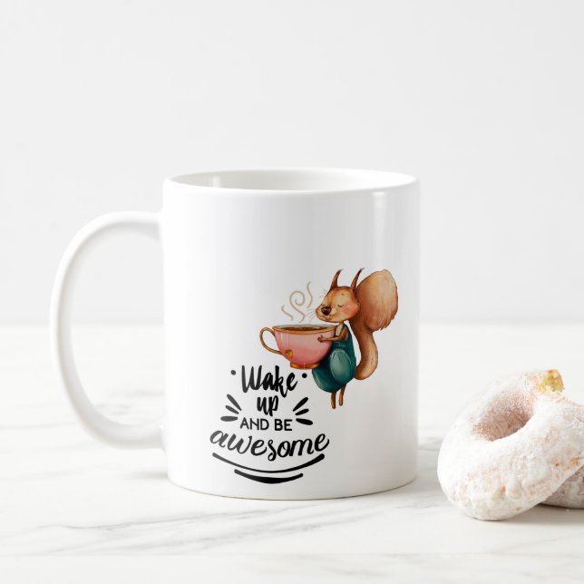 Wale Up Awesome Squirrel Coffee Mug (With Donut)
