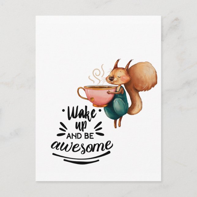 Wale Up Awesome Squirrel Postcard (Front)
