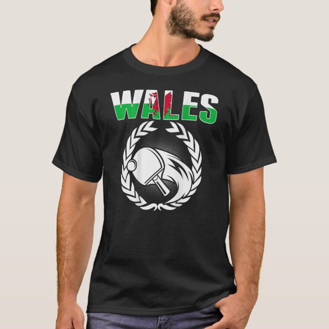 Wales Ping Pong   Welsh Table Tennis Team Supporte T-Shirt (Front)