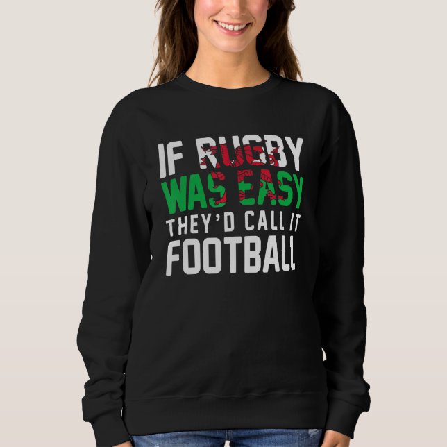 Wales Rugby   Welsh Flag Wales Sweatshirt (Front)