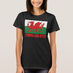Wales Welsh Home Cymru Am Byth T-Shirt