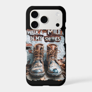 Walk a Mile in My Shoes – Inspirational Rustic