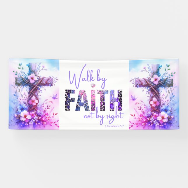 Walk by Faith Banner (Horizontal)