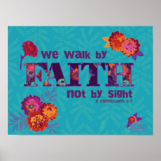 Walk by Faith Bible Verse Colorful Christian Quote Poster