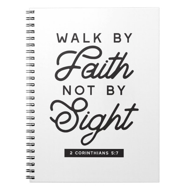 "Walk by Faith" Bible Verse Typography Design Notebook (Front)