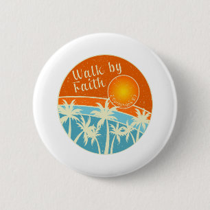 Walk by Faith Christian Design 6 Cm Round Badge