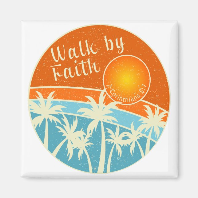 Walk by Faith Christian Design Magnet (Front)