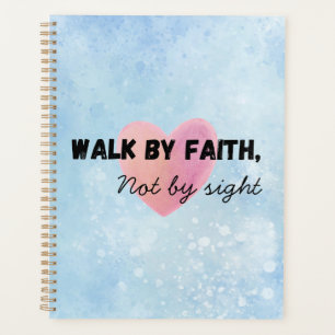 Walk by faith christian typography planner