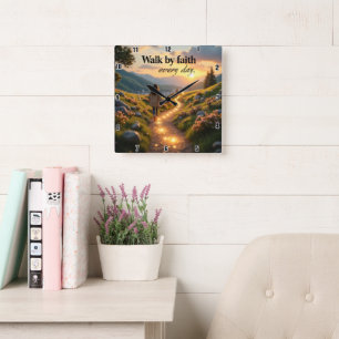 Walk by faith every day square wall clock