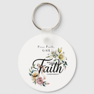 “Walk by Faith Floral Scripture Design Key Ring