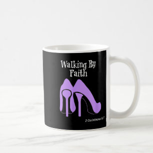 Walk By Faith Graphic Christian Design With Purple Coffee Mug