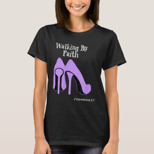 Walk By Faith Graphic Christian Design With Purple T-Shirt