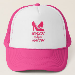 Walk By Faith Hot Pink Bible Quote Trucker Hat