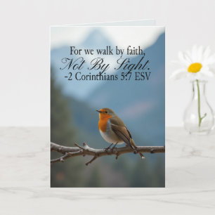Walk by Faith Not by Sight 2 Corinthians 5:7 Card