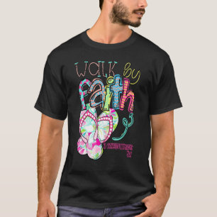 Walk By Faith Not By Sight Christian Bible Verse S T-Shirt
