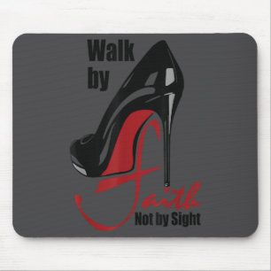 Walk By Faith Not By Sight Motivation Quotes  Mouse Pad