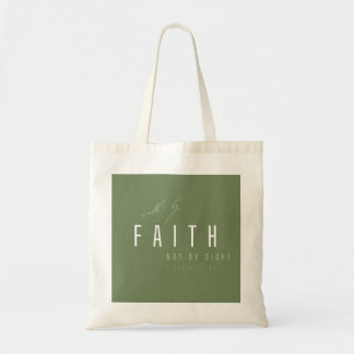 walk by faith not by sight Totes & Bags