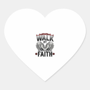 Walk By Faith Vintage Christian T-Shirt Design (2) Heart Sticker