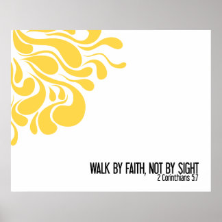 "Walk By Faith" Wall Print in Yellow