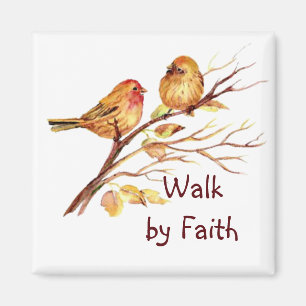 Walk by Faith with Cute Sparrow Birds Magnet