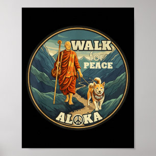 Walk for Peace Buddhist Monk and Shiba Inu Dog Poster