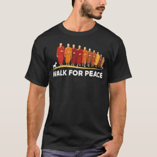 Walk For Peace Monks With Aloka T-Shirt