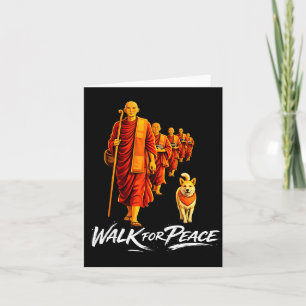 Walk for peace zen buddhists monks aloka dog men card