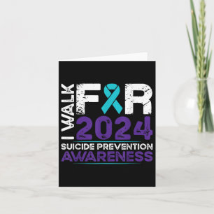 Walk For Suicide Prevention Awareness 2024 Card