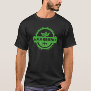 Walk Greener Vegan Vegetarian Womens Vegan Mens Ve T-Shirt