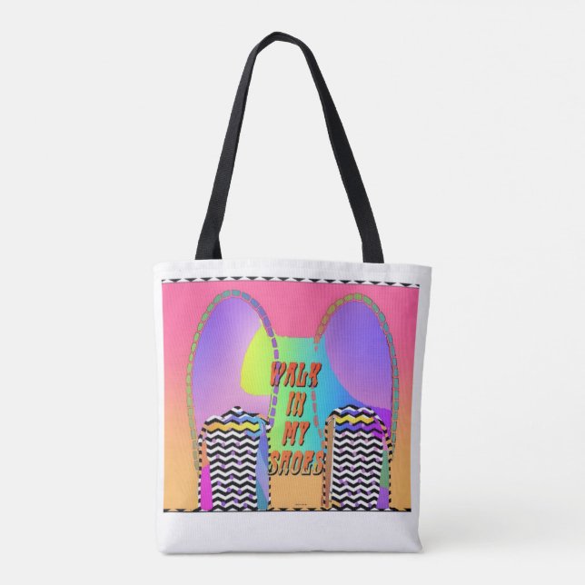 Walk In My shoes Tote Bag (Back)