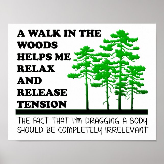Walk in the Woods Funny Poster (Front)