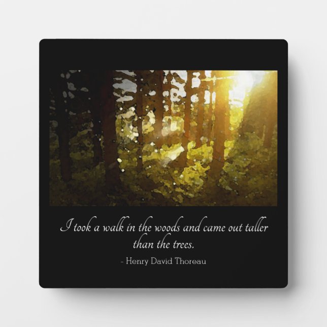 Walk in the Woods Thoreau Quote  Tabletop Plaque (Front)