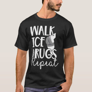 Walk Knee Replacement Ice Therapy Surgery Recover T-Shirt