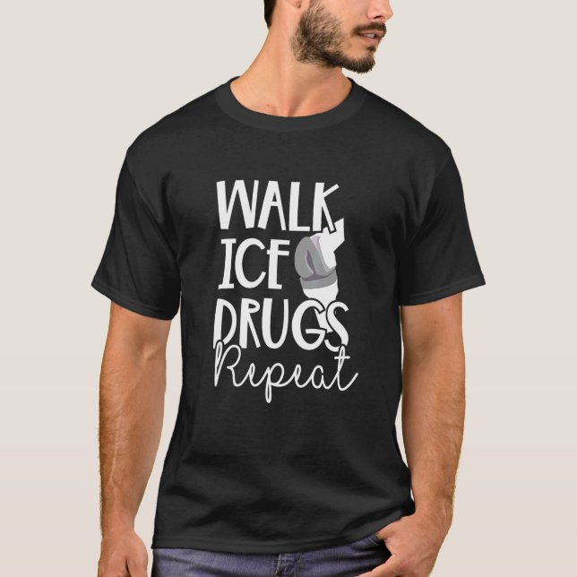 Walk Knee Replacement Ice Therapy Surgery Recovery T-Shirt (Front)