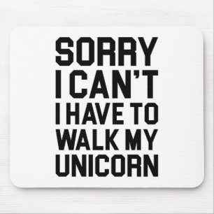 Walk My Unicorn Mouse Pad