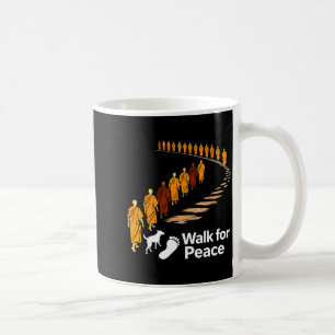 Walk peace 2026 world peace monks with aloka dog coffee mug