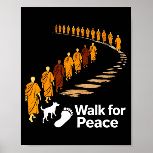 Walk peace 2026 world peace monks with aloka dogWa Poster