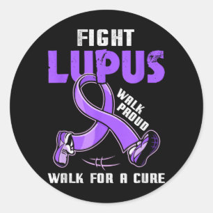 Walk Proud For A Cure Fight Lupus Awareness Month Classic Round Sticker