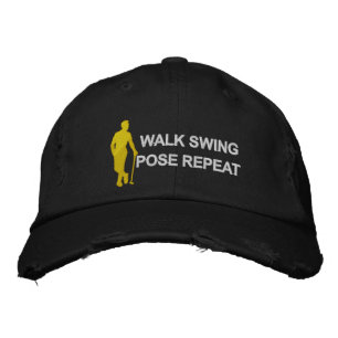 Walk Swing Pose Repeat Elegant Golf Embroidered Hat