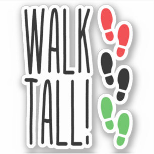 Walk Tall