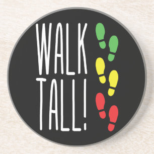 Walk Tall Coaster