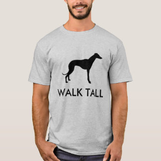 Walk Tall Greyhound Silhouette T-Shirt