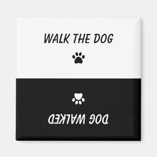 Walk the Dog Black White Paws Print Reversible Magnet