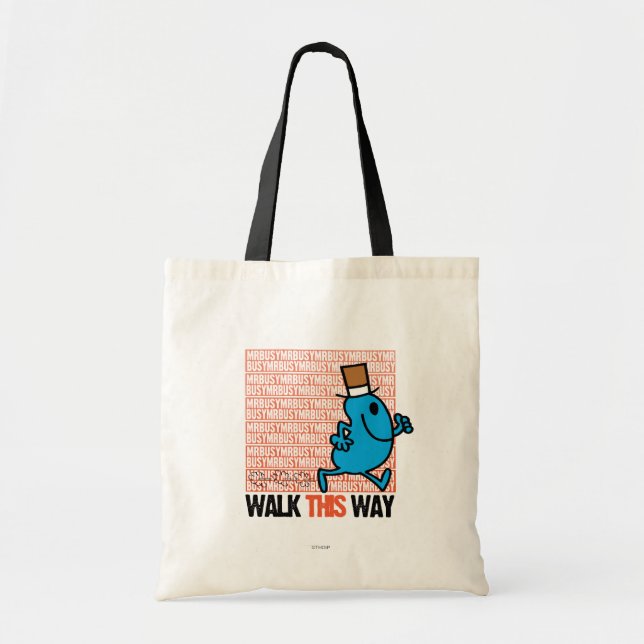 Walk This Way Tote Bag (Front)