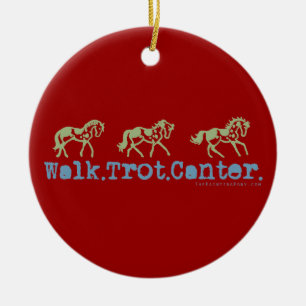 Walk Trot Canter Horses Ceramic Ornament