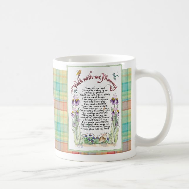 Walk With me Mummy, Poem, Calligraphied Coffee Mug (Right)
