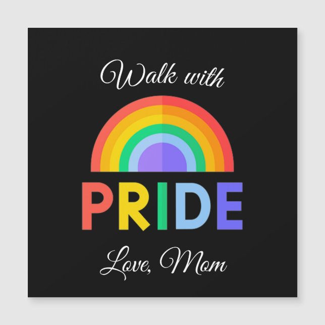 'Walk with Pride' Love, Mum | Magnet (Front)