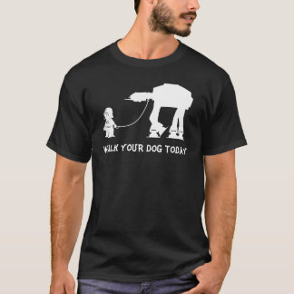 Walk Your Dog Today - Science Fiction Futuristic T-Shirt
